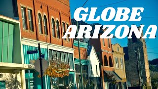 Globe, Arizona – Historic Mining Town