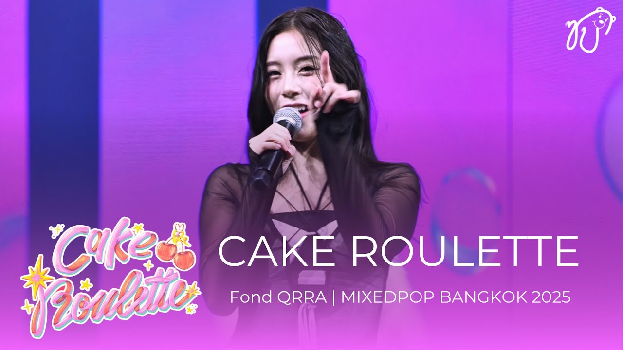 [Fancam] 250706 QRRA (Fond Focus) - Intro + CAKE ROULETTE @ MIXEDPOP BANGKOK 2025