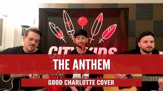 Good Charlotte - The Anthem Ckftb Cover