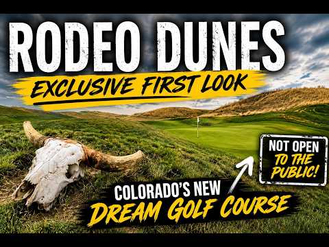 I Played Rodeo Dunes Before It Opened! | Colorado's New Dream Golf Course