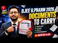 OJEE B.Pharm 2026 Documents List 📄 What to Carry on Exam Day (Complete Guide)