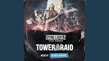 The Tower Raid