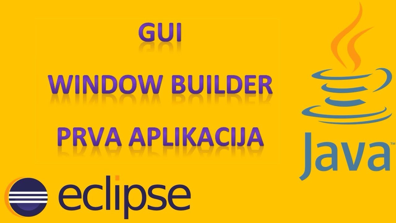 19. Programiranje - Java - ECLIPSE: GUI - YouTube