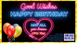 Good Wishes Happy Birthday Song for adults ❤️ &quot;Happy Birthday Song&quot; Pop Song Lyrics Video WhatsApp
