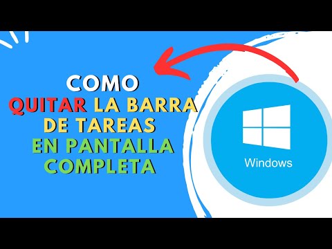 COMO QUITAR LA BARRA DE TAREAS EN PANTALLA COMPLETA ✅