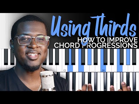 How to Improve Chord Progressions | Using Thirds | Blessed Assurance