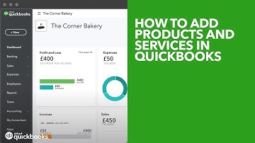 How to add products and services in QuickBooks