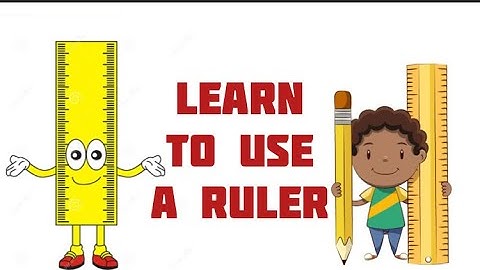 Learn to use a Ruler / MEASUREMENT IN CENTIMETERS