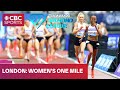 MEET RECORD WORLD LEAD Set In Women S One Mile At Diamond League Meet In London CBCSports MEET RECORD WORLD LEAD Set In Women S One Mile At Diamond League Meet In London CBCSports