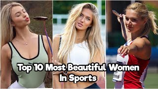 Top 10 Most Beautiful Women In Sports - Beautiful Women In Track And Field-  Top 10 Sensation