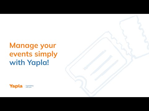 Manage your events simply with Yapla