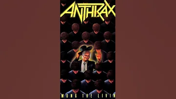 Anthrax - Among The Living - One World