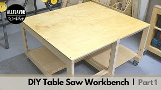DIY Mobile Table Saw Workbench (Dewalt 7491) | Part 1