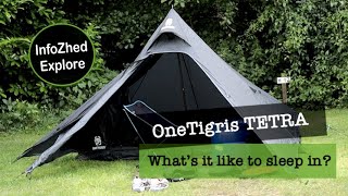 OneTigris TETRA - What’s is it like to sleep in?