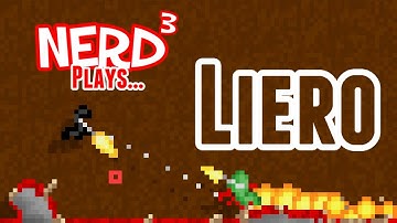 Nerd³ Plays... Liero