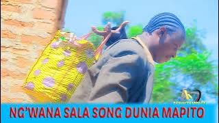 Ng'wana sala Song Dunia Mapitito  Audio 2023