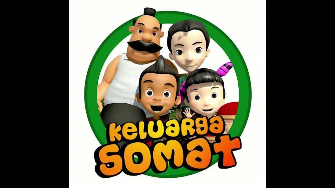 Backsound Keluarga Somat