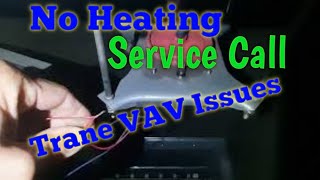 No Heat Service call, Trane VAV issues, SC Controls