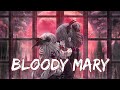 Nightcore  bloody mary cover lyrics