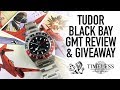 Tudor Black Bay GMT "Pepsi" Giveaway & Full Review - Better Than The Rolex?