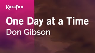 One Day at a Time - Don Gibson | Karaoke Version | KaraFun