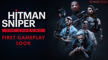 Hitman Sniper: The Shadows - Gameplay First Look (Tutorial)