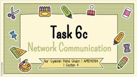 Task 6c Network Communication