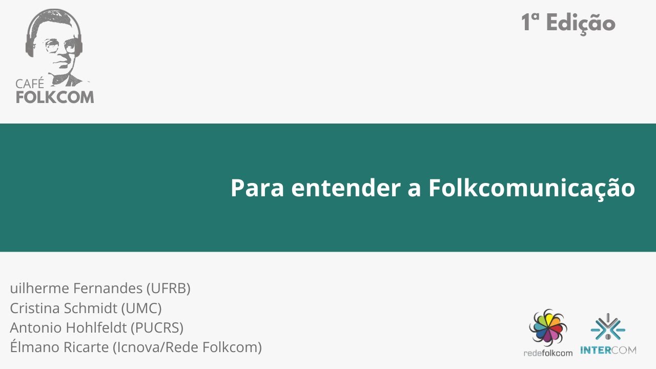 “É uma teoria em processo”: primeiro Café Folkcom revisita a história e a atualidade da Folkcomunicação