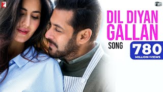 Dil Diyan Gallan Song | Tiger Zinda Hai | Salman Khan, Katrina Kaif | Atif Aslam | Vishal & Shekhar