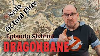 Dragonbane RPG - Episode 16 - Series 2 - Solo Actual Play