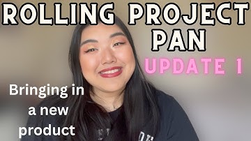 Rolling Project Pan Update 1