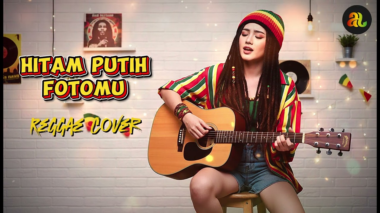 Hitam Putih Fotomu - Ratih Purwasih (Reggae Cover By AmiHastin)