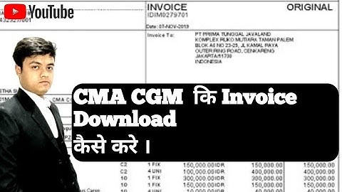 How To Download Cma Cgm Invoice || Cma Cgm ki Invoice Download kaise karein || Pravesh Shakya