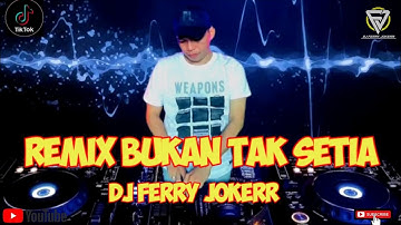 DUGEM REMIX ‼️BUKAN TAK SETIA ‼️ FUNKOT TERBARU 2023 ‼️ MUSIK KENCANG ‼️ BIKIN GELENG-GELENG