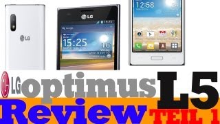 Review: LG Optimus L5 E610 Teil1 (Deutsch) (HD)