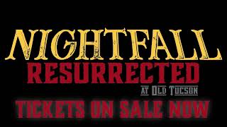 2023 NIGHTFALL RESURRECTED