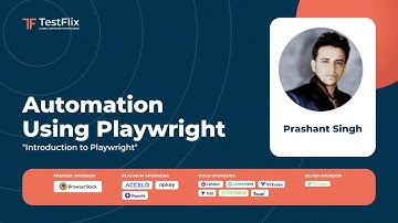 Introduction to Playwright | Prashant Singh | Playwright Automation Tutorial | TestFlix 2022