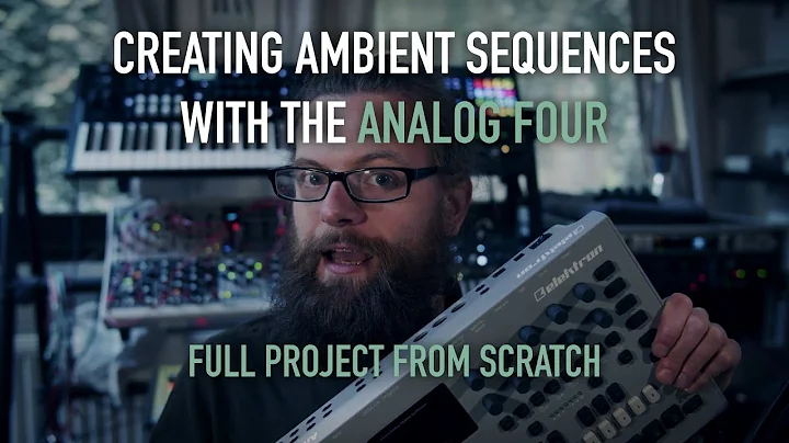 Ambient Sequences with the Elektron Analog Four mk2
