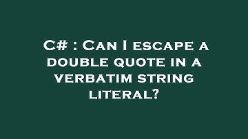 C# : Can I escape a double quote in a verbatim string literal?
