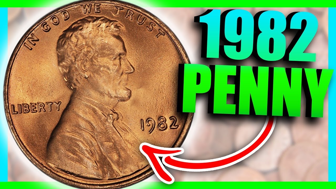 1982 LINCOLN PENNY COINS WORTH MONEY YouTube 1982 LINCOLN PENNY COINS WORTH MONEY YouTube