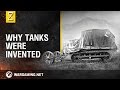 History of Tanks - What is a tank?