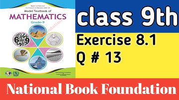 Class 9 Math NBF: Geometry of Straight Lines Ex 8.1 Q13 | Step-by-Step Solution