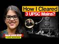 How I *CLEARED* 3 UPSC Mains | My UPSC Journey | Pallavi Ma'am | Sarrthi IAS