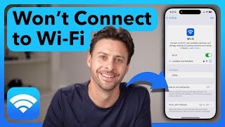 How To Fix iPhone Won't Connect To WiFi