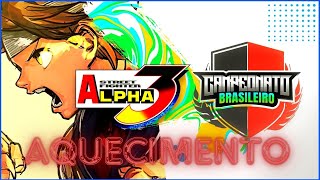 🏆aquecimento -CAMPEONATO STREET FIGHTER ALPHA 3