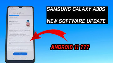 SAMSUNG GALAXY A30S NEW SOFTWARE UPDATE | Android 11 ??