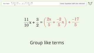 Solve (3*(x+1))/2=-1+(2*(x-6))/5: Linear Equation Video Solution | Tiger Algebra