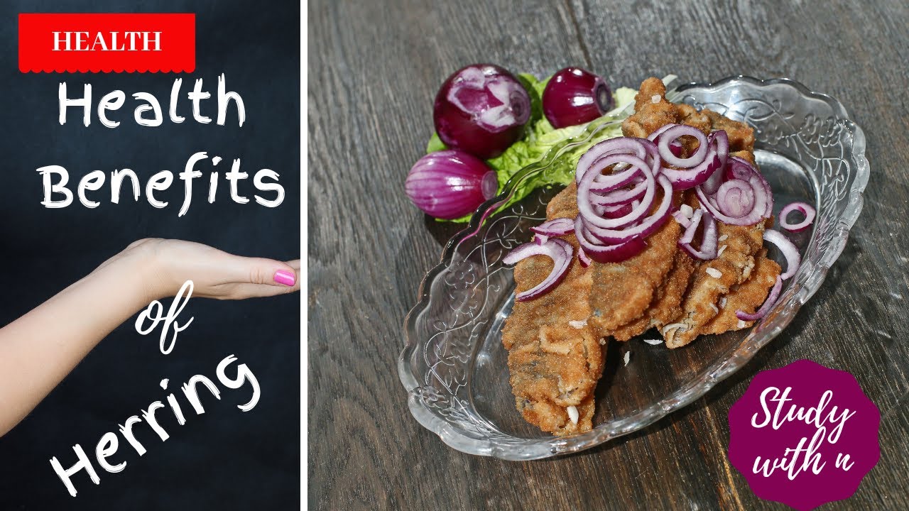 Health Benefits of having Wild Caught Herring YouTube