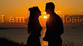 Eda & Serkan | I'm Lost