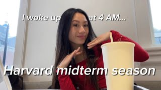 HARVARD MIDTERM WEEK (*BRUTAL* 4AM routine, morning lift, study tips)